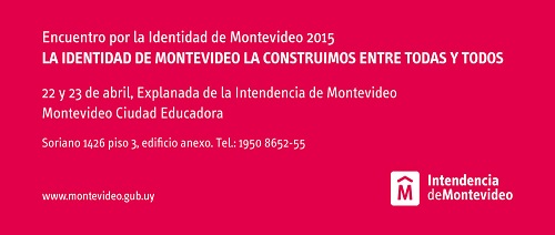 Encuentro por la Identidad de Montevideo 2015