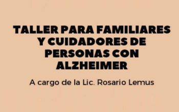 Taller de Alzheimer a cargo de Lic. Rosario Lemus