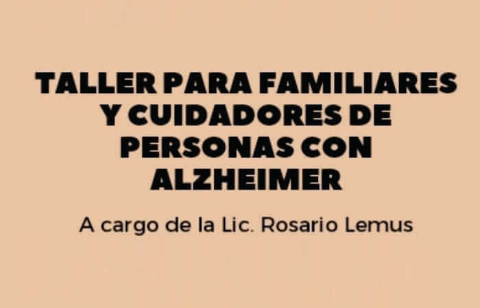 Taller de Alzheimer a cargo de Lic. Rosario Lemus